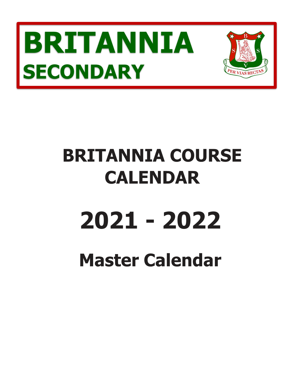 Britannia Course Calendar