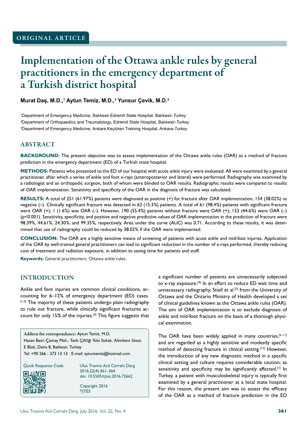 Implementation of the Ottawa Ankle Rules by General Practitioners in the Emergency Department of a Turkish District Hospital