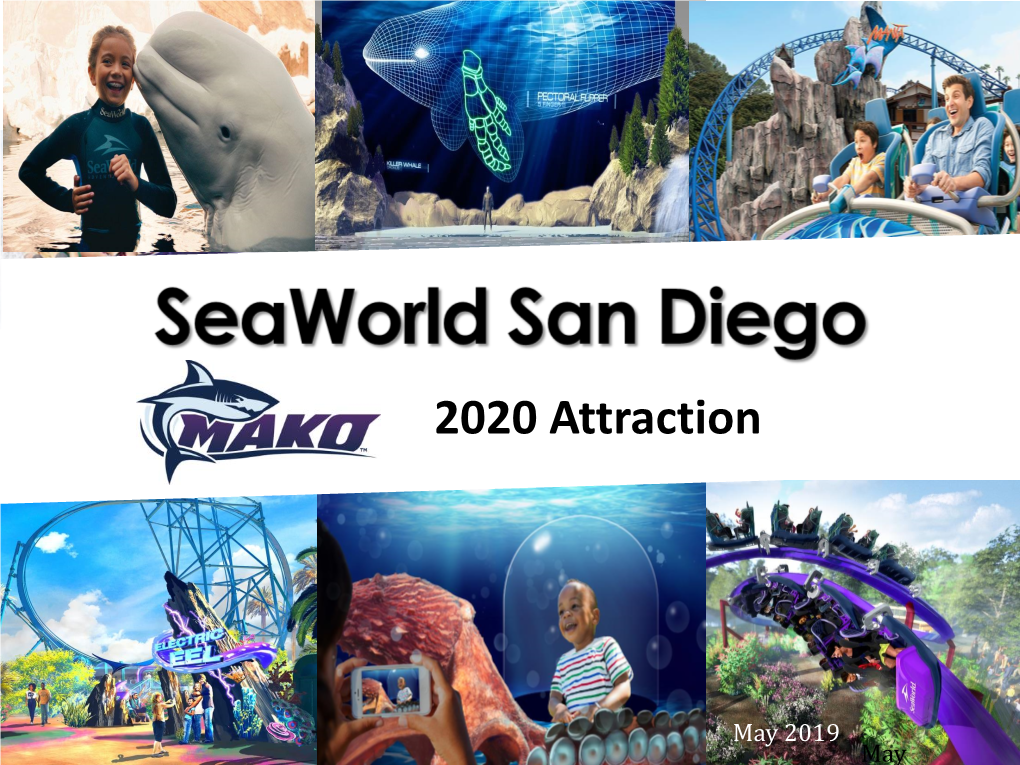 2020 Attraction 2020 Attraction Why We’Re Here Today…