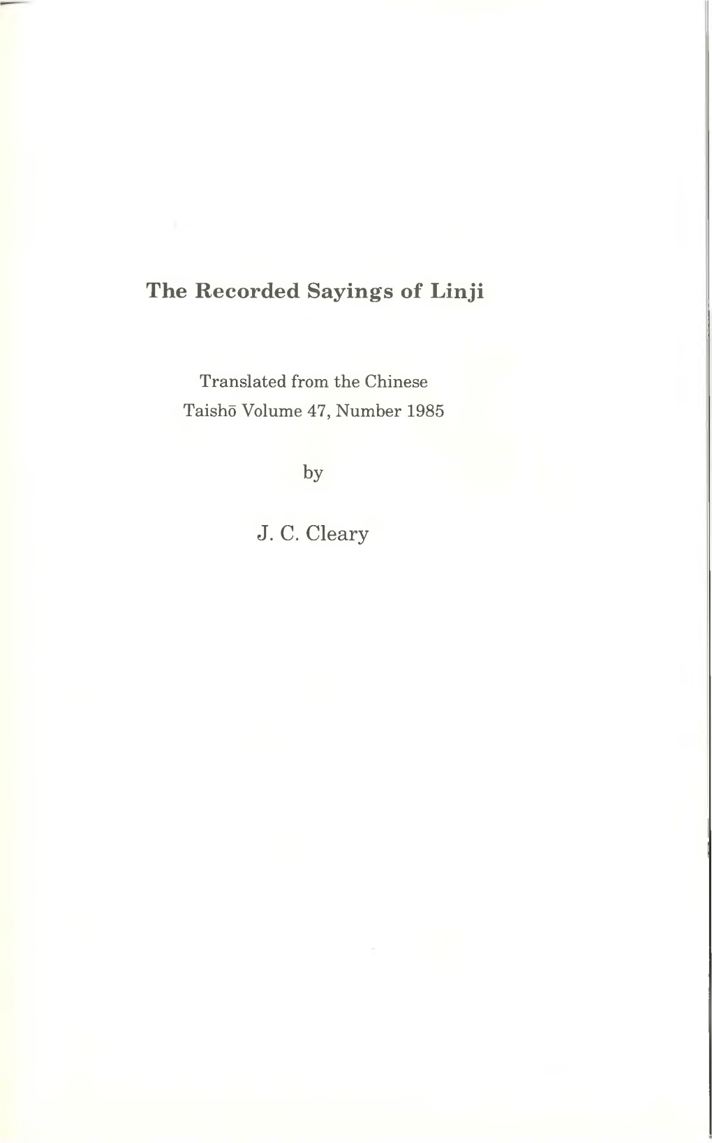 The Recorded Sayings of Linji J. C. Cleary