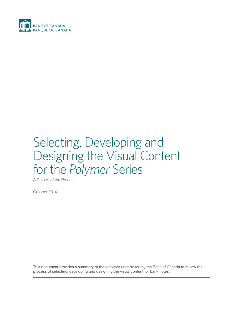 Selecting, Developing and Designing the Visual Content for the Polymer Series a Review of the Process