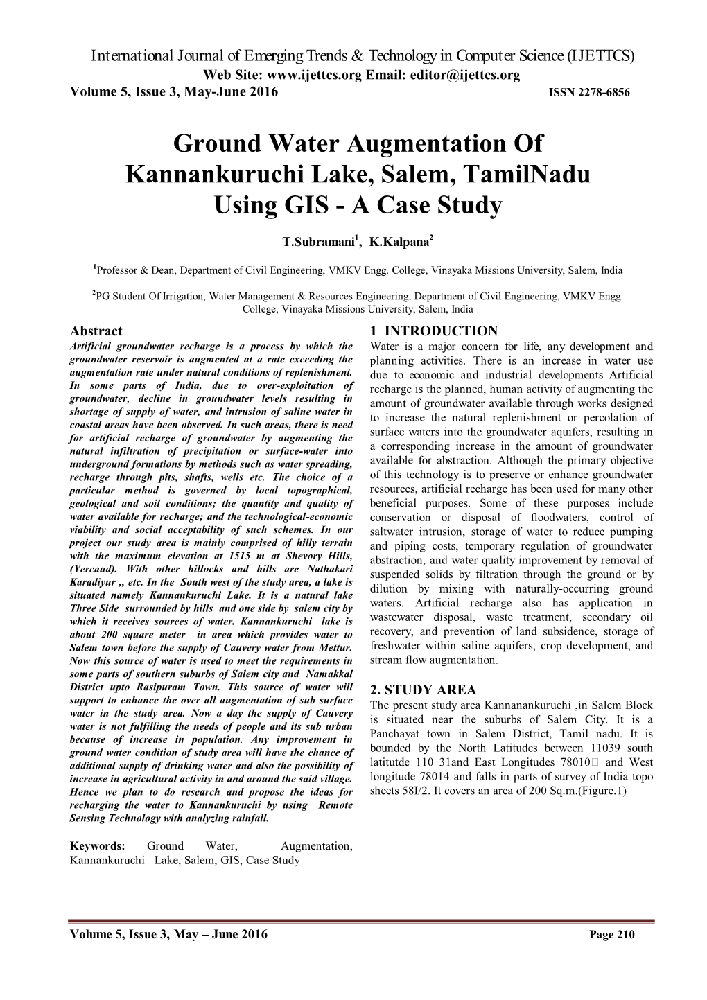 Ground Water Augmentation of Kannankuruchi Lake, Salem, Tamilnadu Using GIS - a Case Study