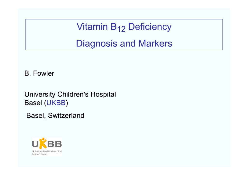 Vitamin B12 Deficiency Diagnosis and Markers