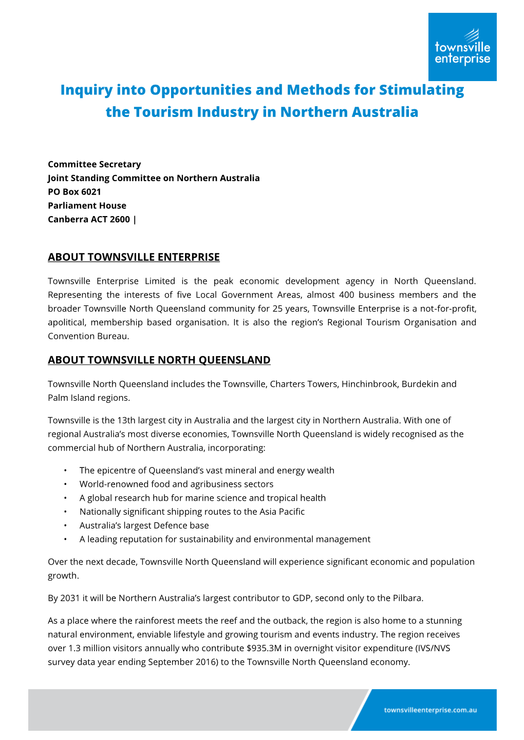 Inquiry Into Opportunities and Methods for Stimulating the Tourism Industry in Northern Australia