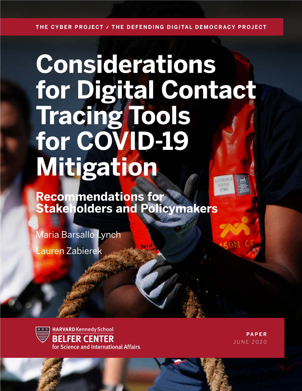 Considerations for Digital Contact Tracing Tools for COVID-19 Mitigation Recommendations for Stakeholders and Policymakers