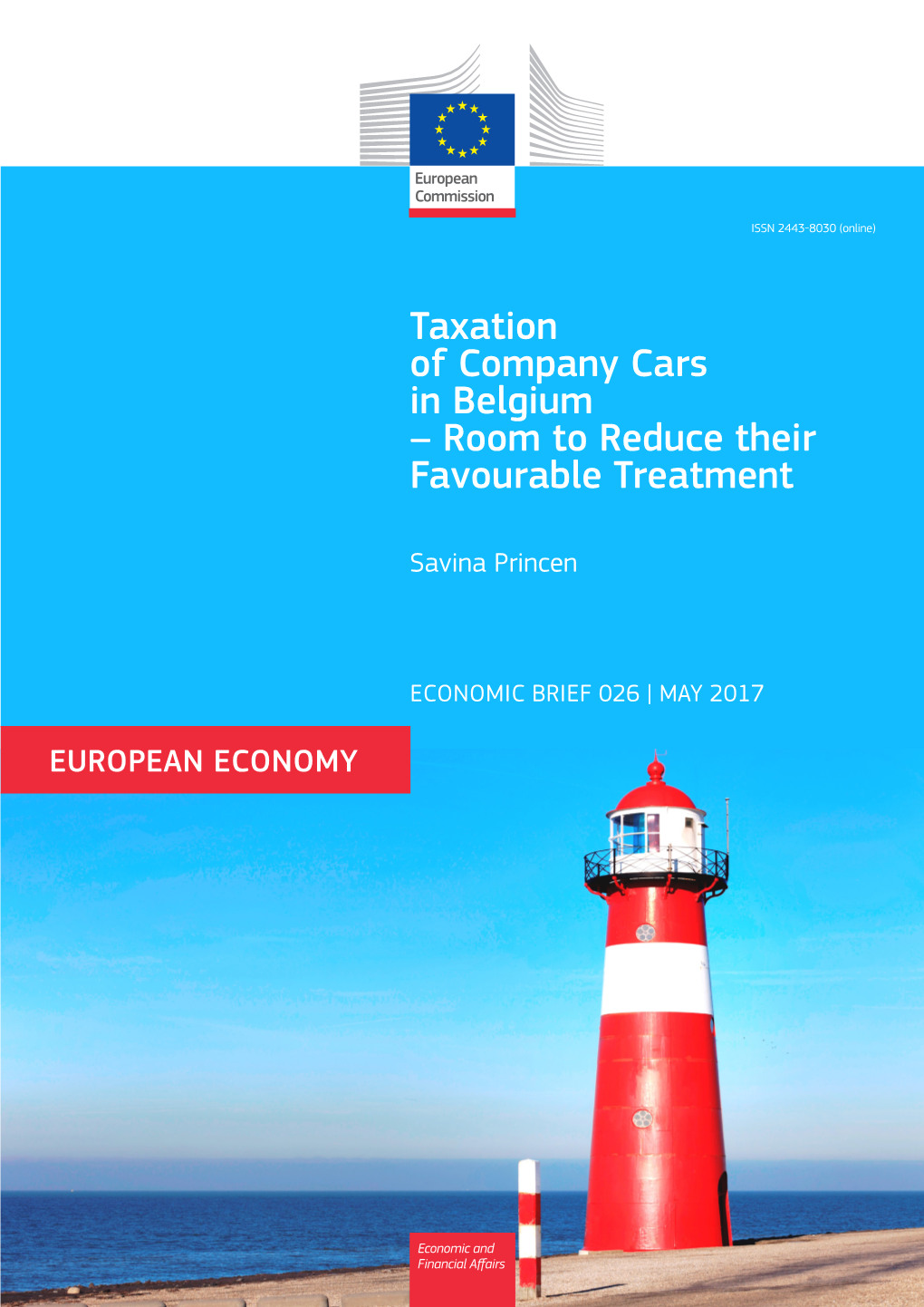 Taxation of Company Cars in Belgium – Room to Reduce Their Favourable Treatment