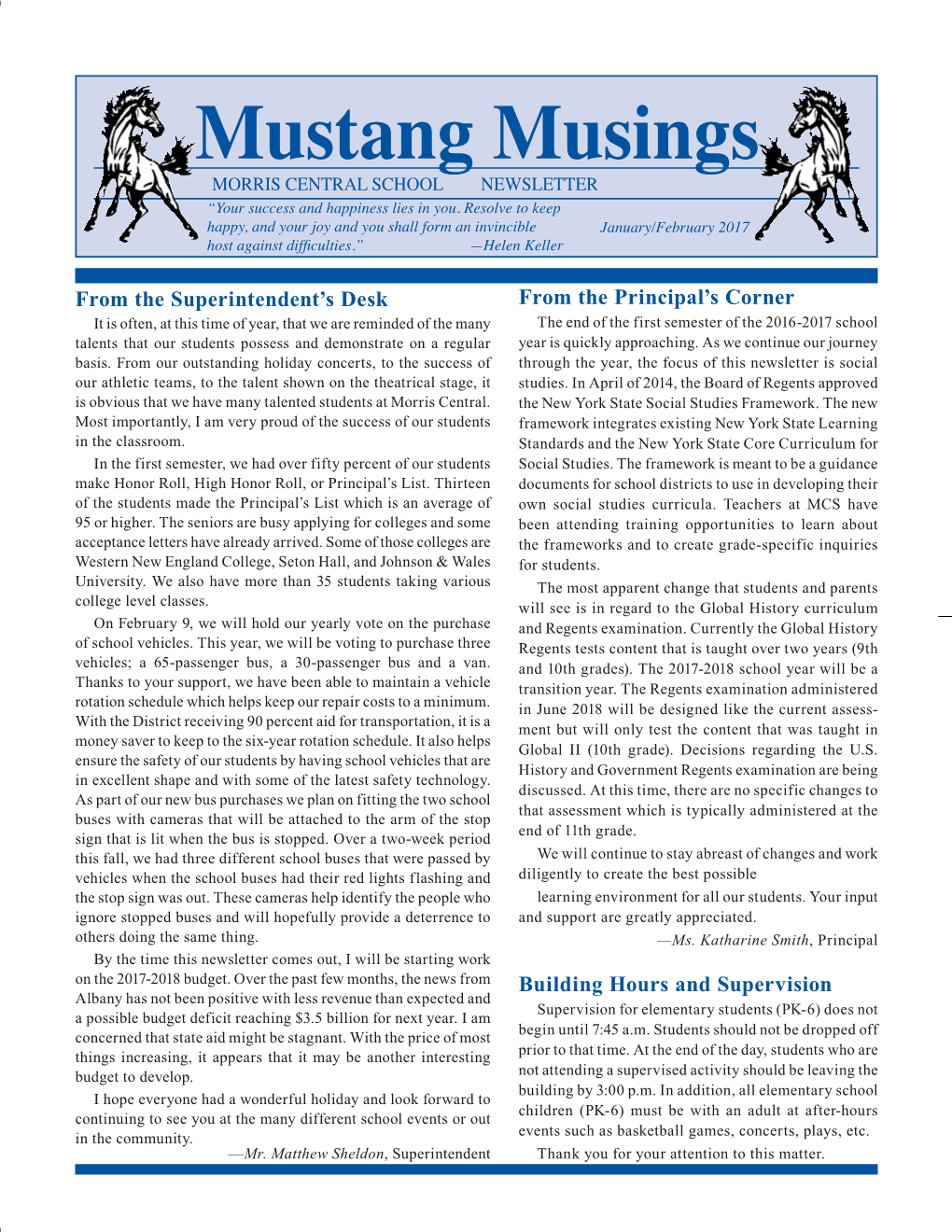 Mustang Musings MORRIS CENTRAL SCHOOL NEWSLETTER “Your Success and Happiness Lies in You