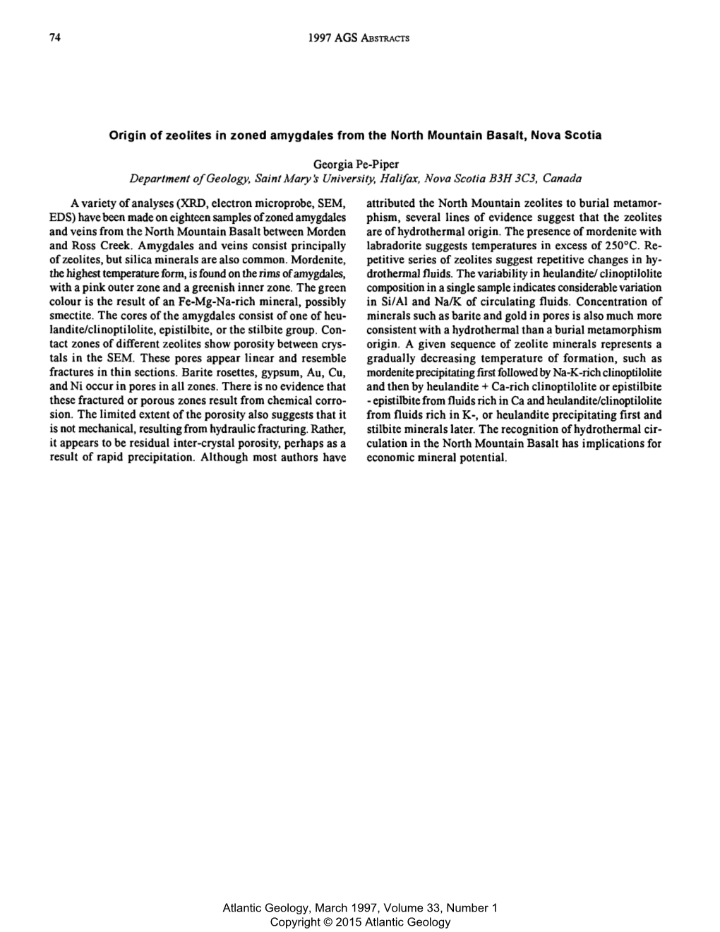 Origin of Zeolites in Zoned Amygdales from the North Mountain Basalt, Nova Scotia