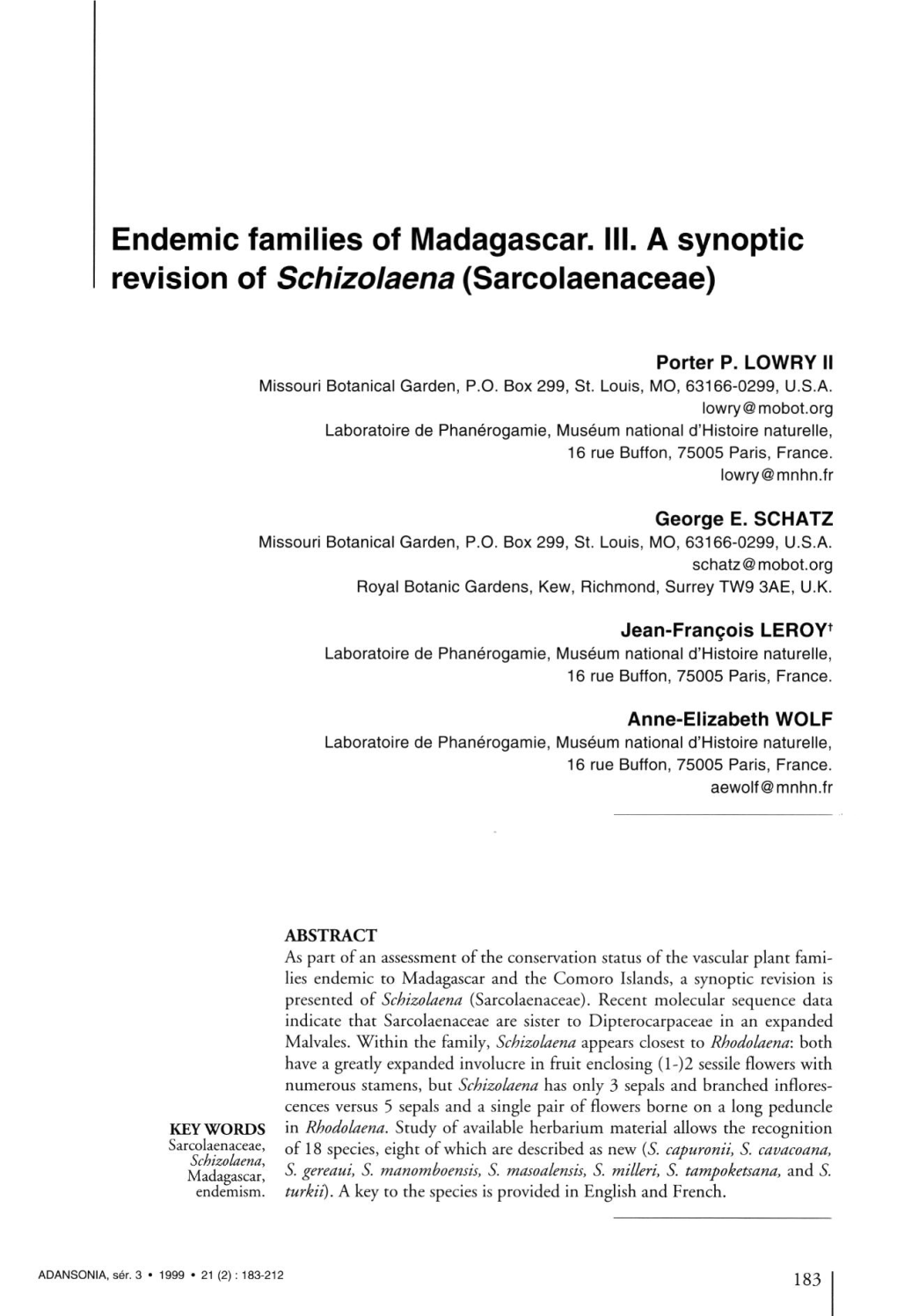 Endemic Families of Madagascar. III. a Synoptic Revision of Schizolaena (Sarcolaenaceae)