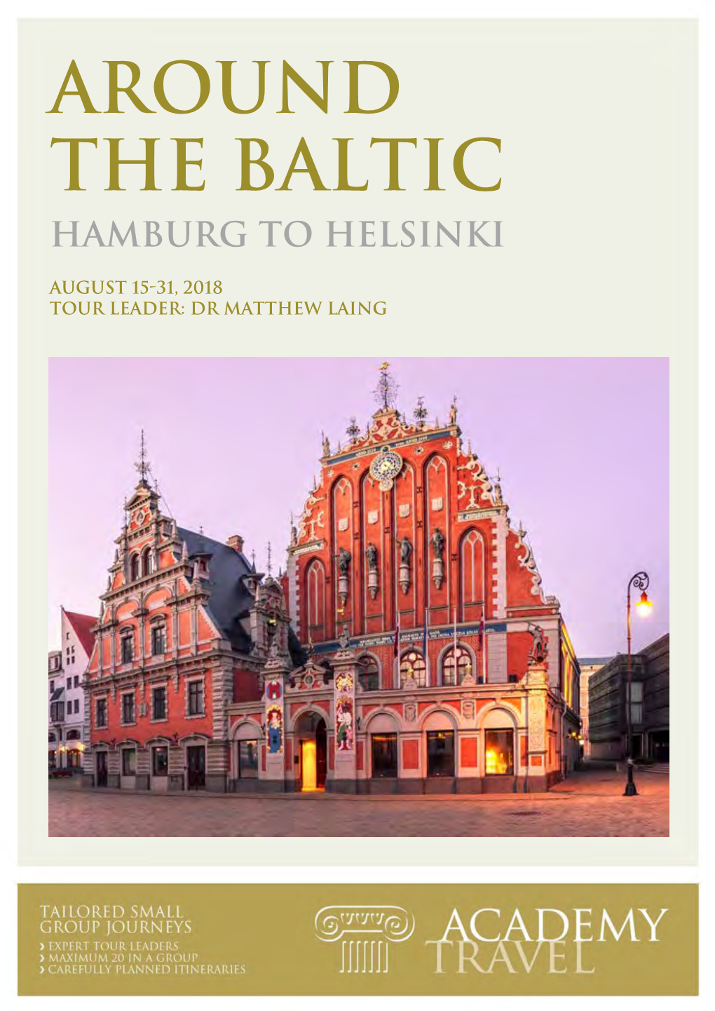 Around the Baltic Hamburg to Helsinki