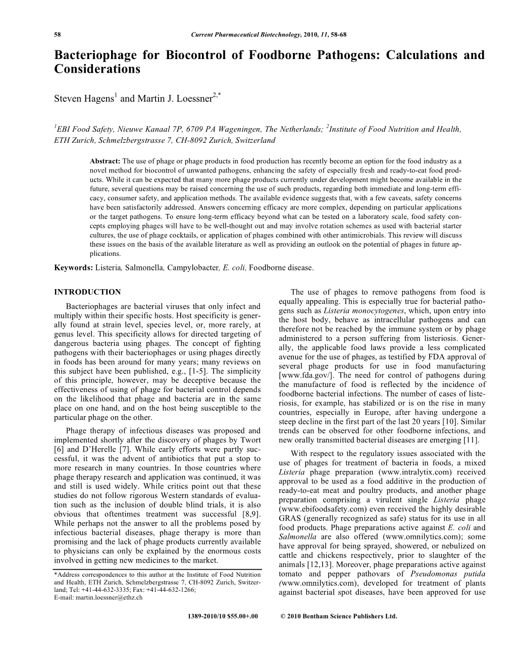 Bacteriophage for Biocontrol of Foodborne Pathogens: Calculations and Considerations