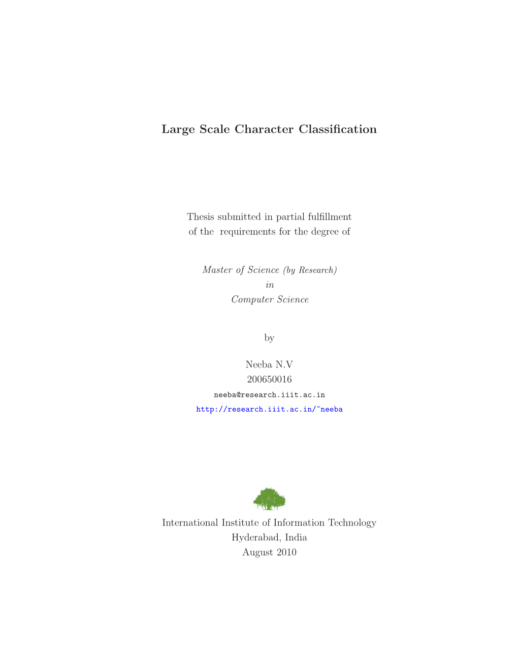 Large Scale Character Classification