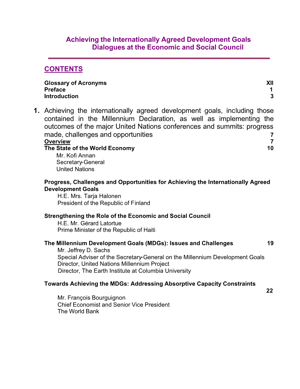 Achieving the Internationally Agreed Development Goals Dialogues at the Economic and Social Council