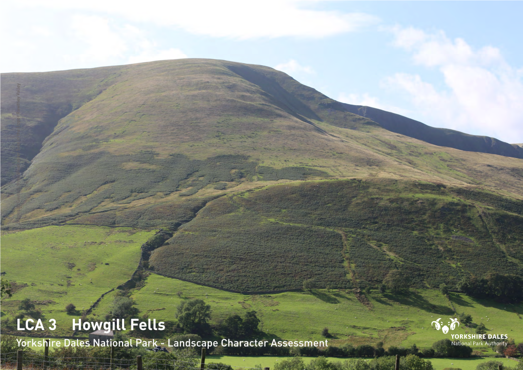 Howgill Fells Yorkshire Dales National Park - Landscape Character Assessment YORKSHIRE DALES NATIONAL PARK LANDSCAPE CHARACTER ASSESSMENT LANDSCAPE CHARACTER AREAS 2