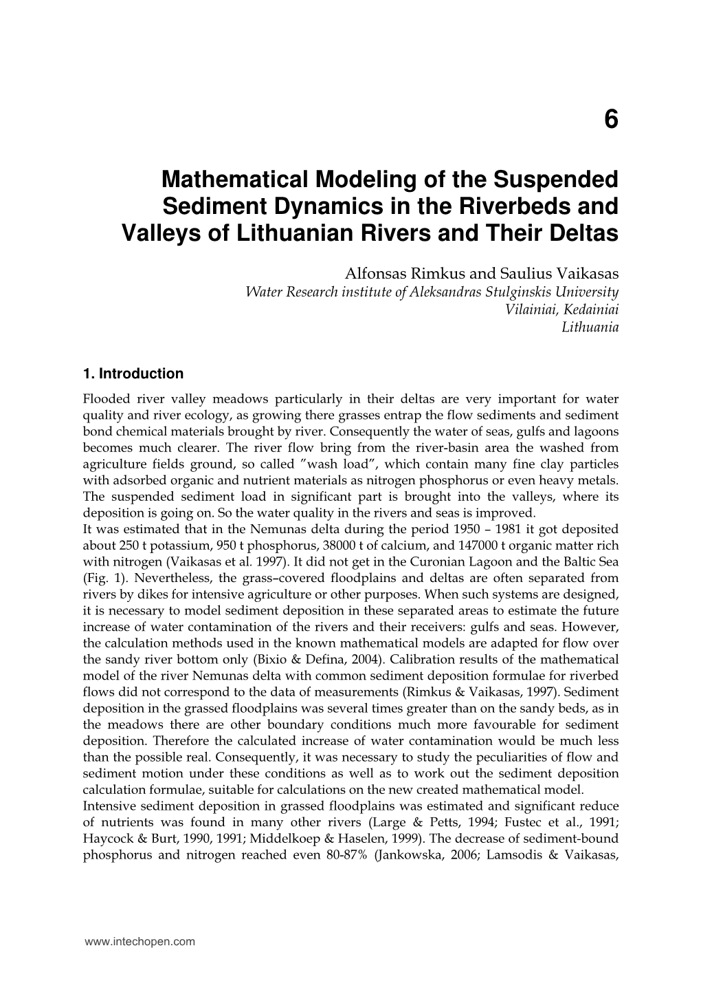 Mathematical Modeling of the Suspended Sediment Dynamics in the Riverbeds and Valleys of Lithuanian Rivers and Their Deltas