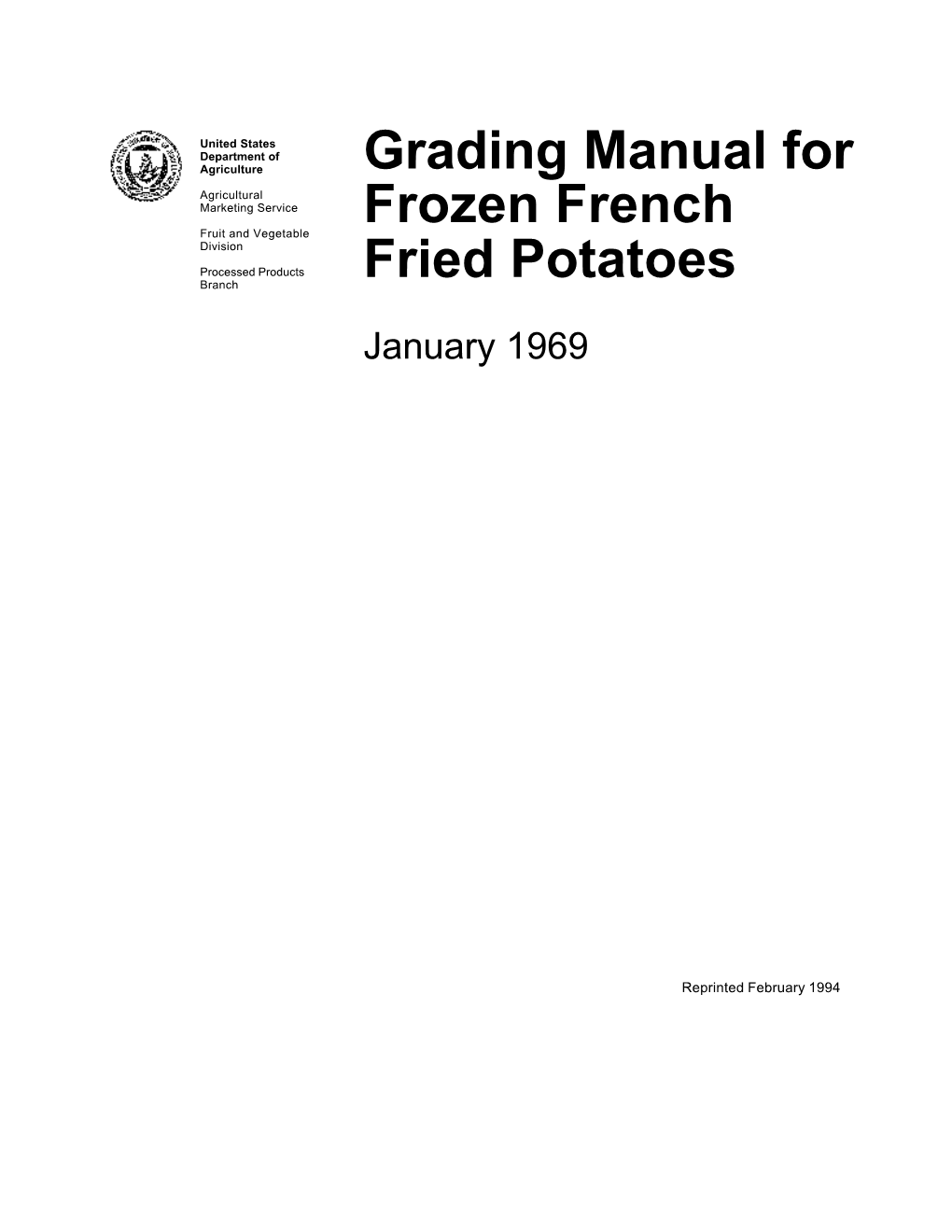 Grading Manual for Frozen French Fried Potatoes