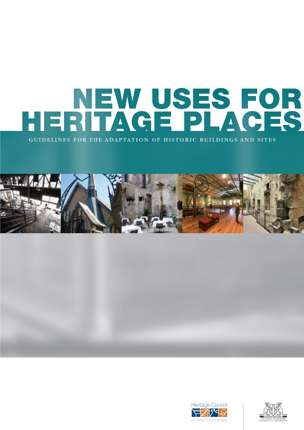 New Uses for Heritage Places