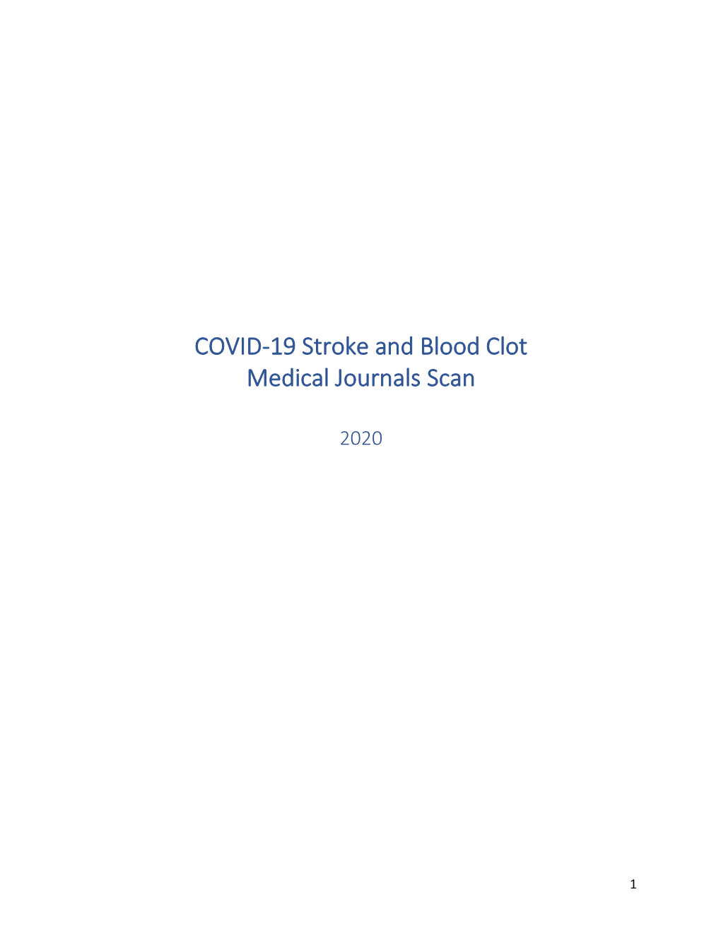 COVID-19 Stroke and Blood Clot Medical Journals Scan