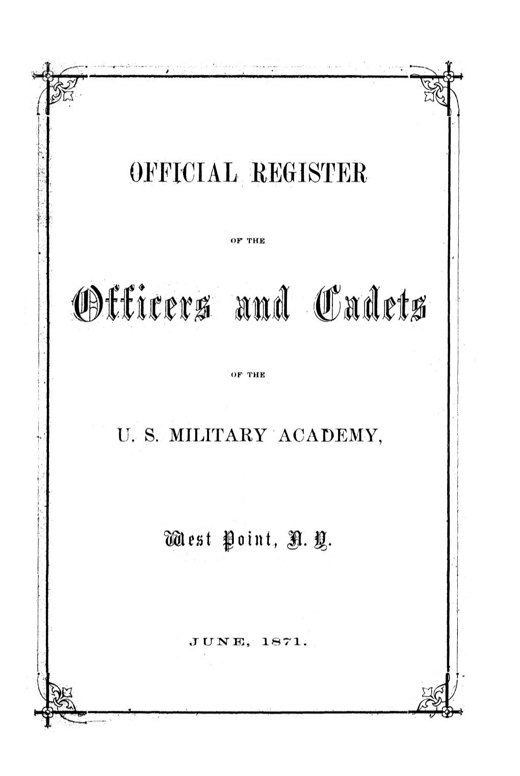 Official Register of the Officers and Cadets of the U.S. Military Academy