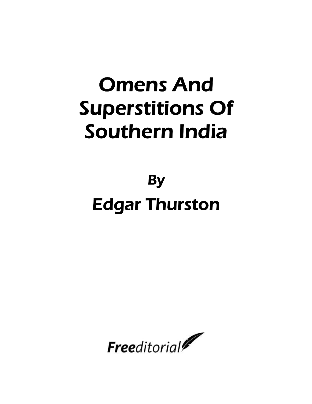 Omens and Superstitions of Southern India