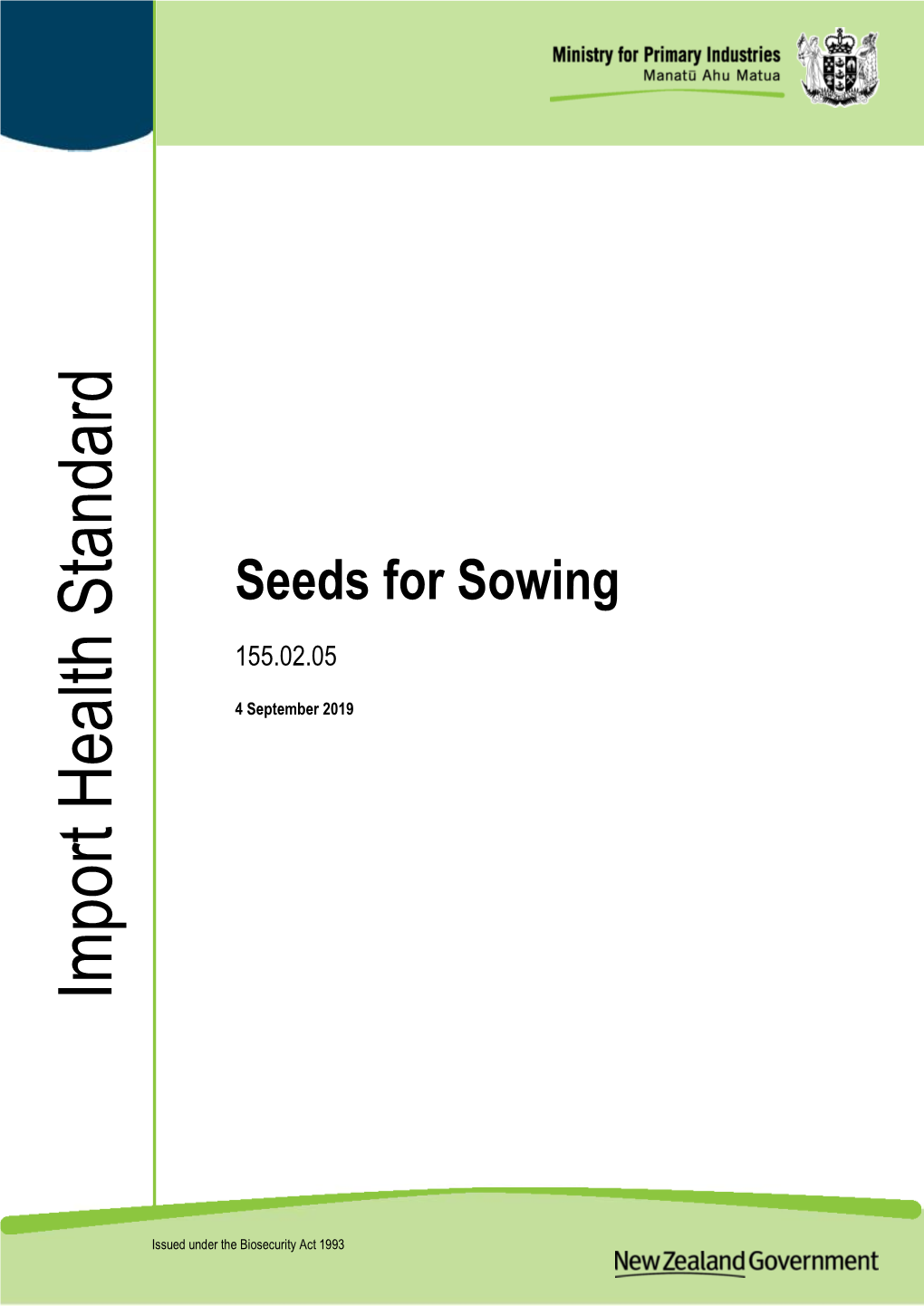 Seeds for Sowing Import Health Standard