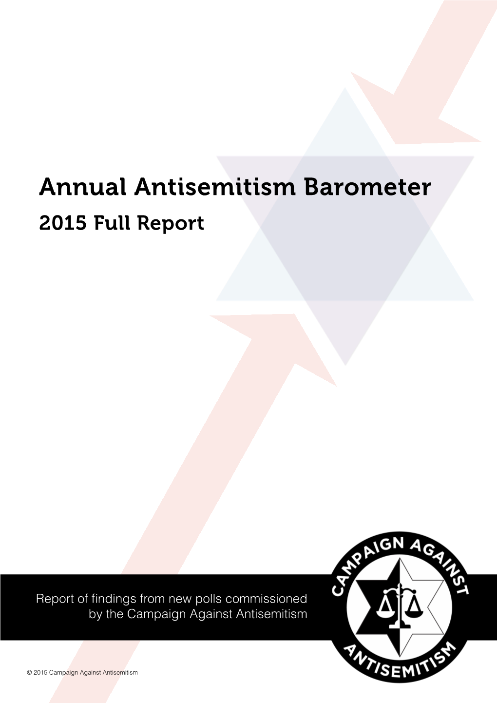 Annual Antisemitism Barometer: 2015 Full Report