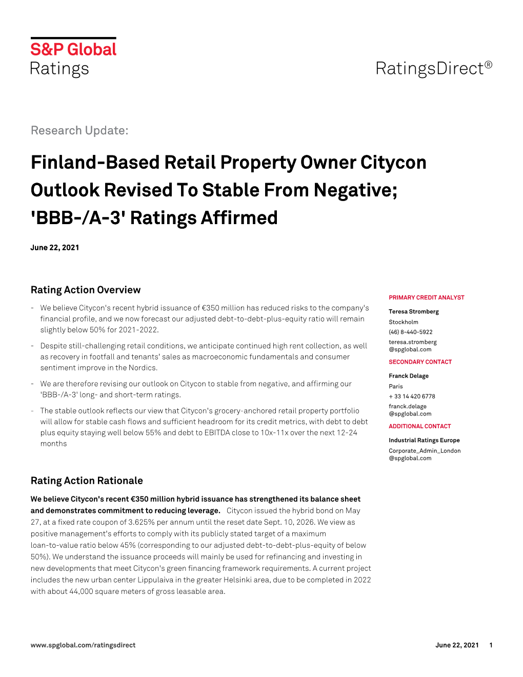 Finland-Based Retail Property Owner Citycon Outlook Revised to Stable from Negative; 'BBB-/A-3' Ratings Affirmed