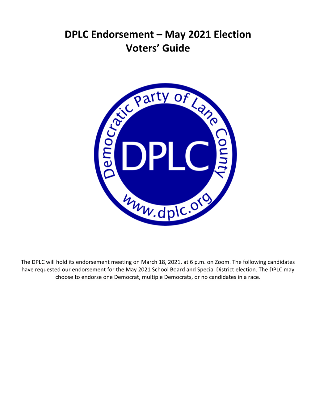 DPLC Endorsement – May 2021 Election Voters' Guide