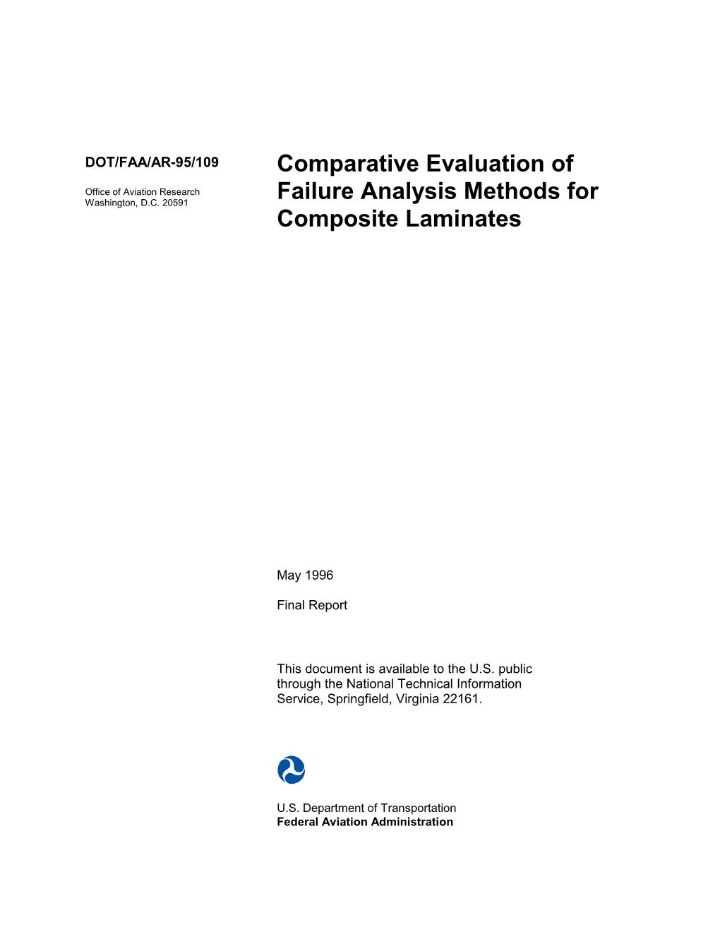 Comparative Evaluation of Failure Analysis Methods for Composite