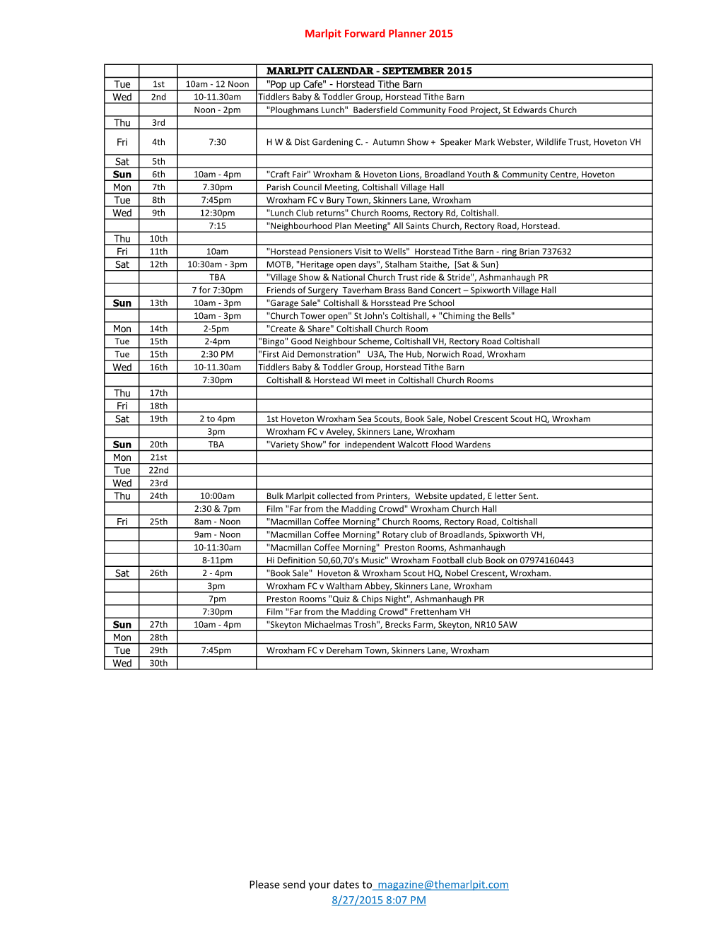 Marlpit Forward Planner 2015 Please Send Your Dates to Magazine