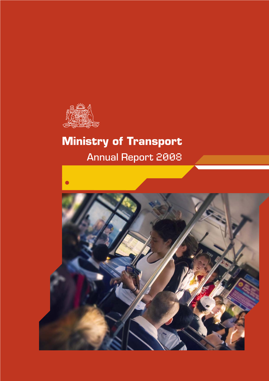 New South Wales Ministry of Transport Annual Report 2008