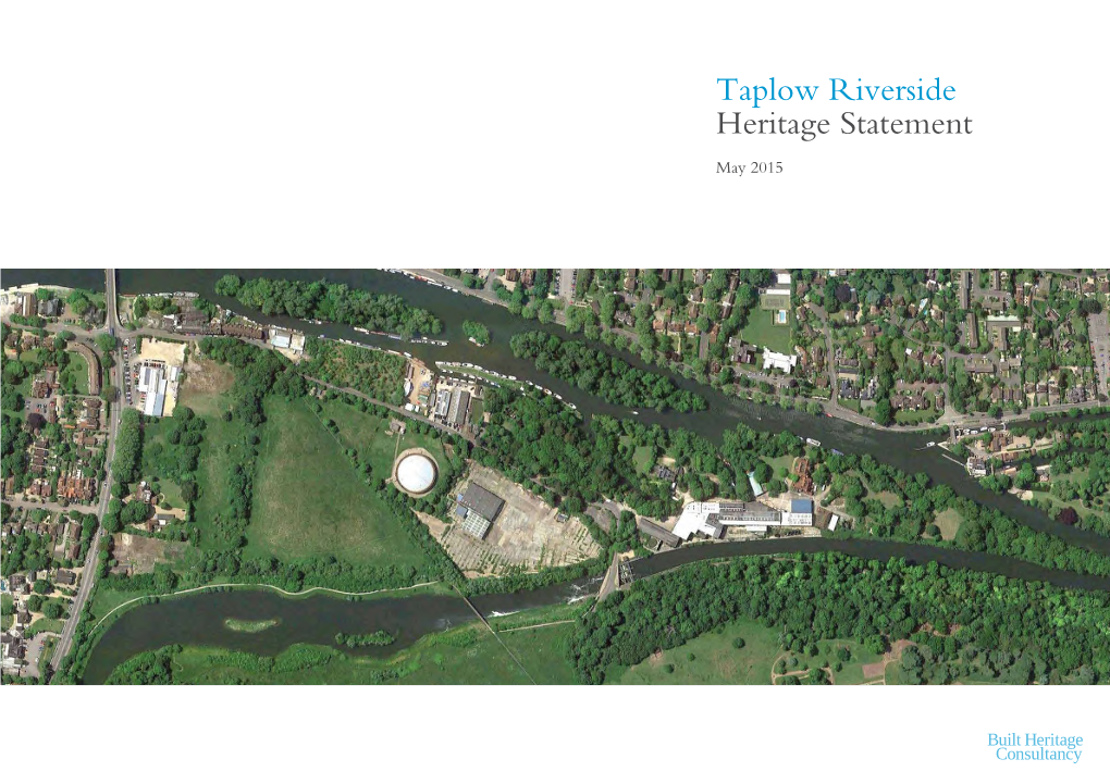 Taplow Riverside Heritage Statement