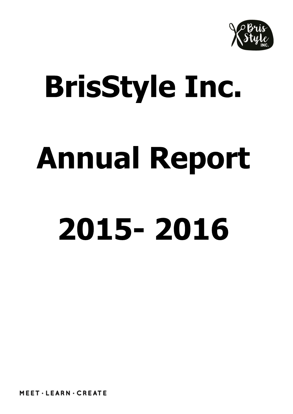 Brisstyle Inc. Annual Report 2015- 2016