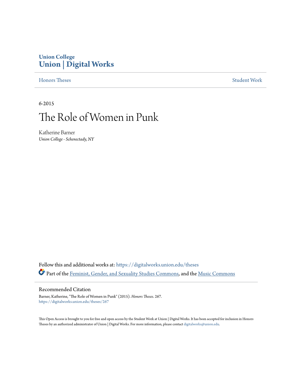 The Role of Women in Punk Katherine Barner Union College - Schenectady, NY