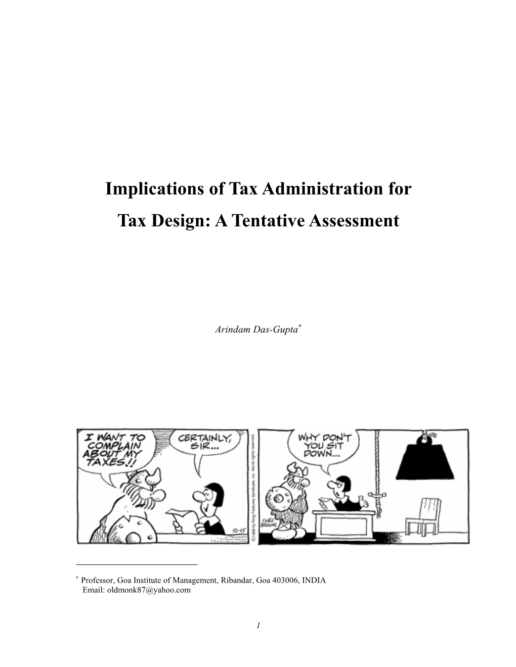 Implications of Tax Administration for Tax Design: a Tentative Assessment