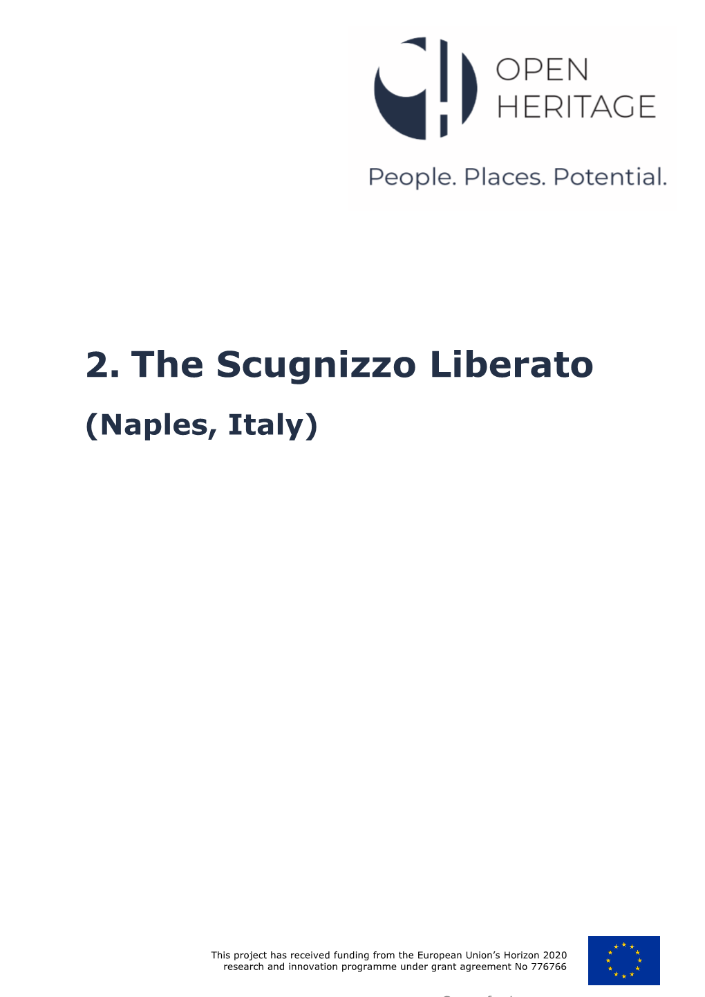2. the Scugnizzo Liberato (Naples, Italy)