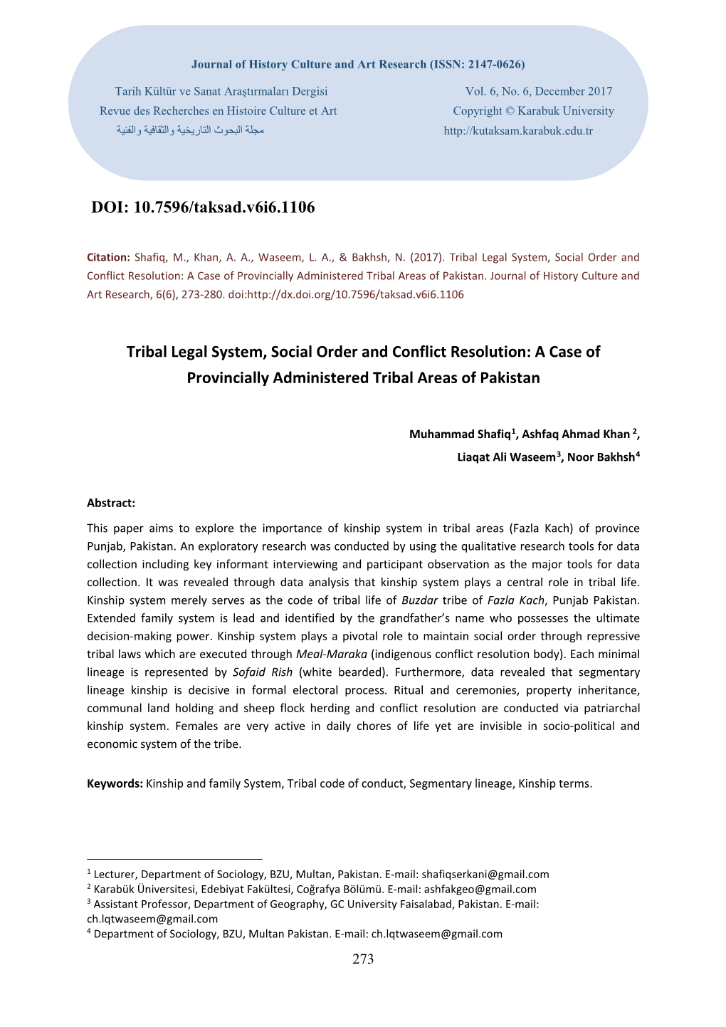 Tribal Legal System, Social Order and Conflict Resolution: a Case of Provincially Administered Tribal Areas of Pakistan