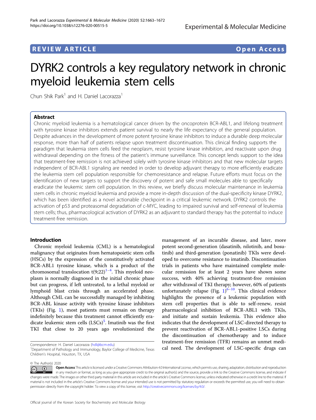 DYRK2 Controls a Key Regulatory Network in Chronic Myeloid Leukemia Stem Cells Chun Shik Park1 and H