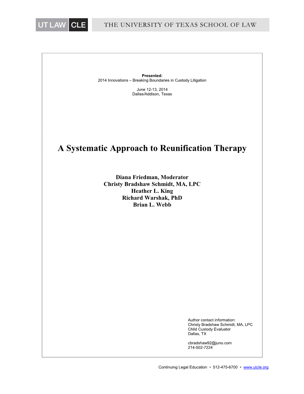 A Systematic Approach to Reunification Therapy