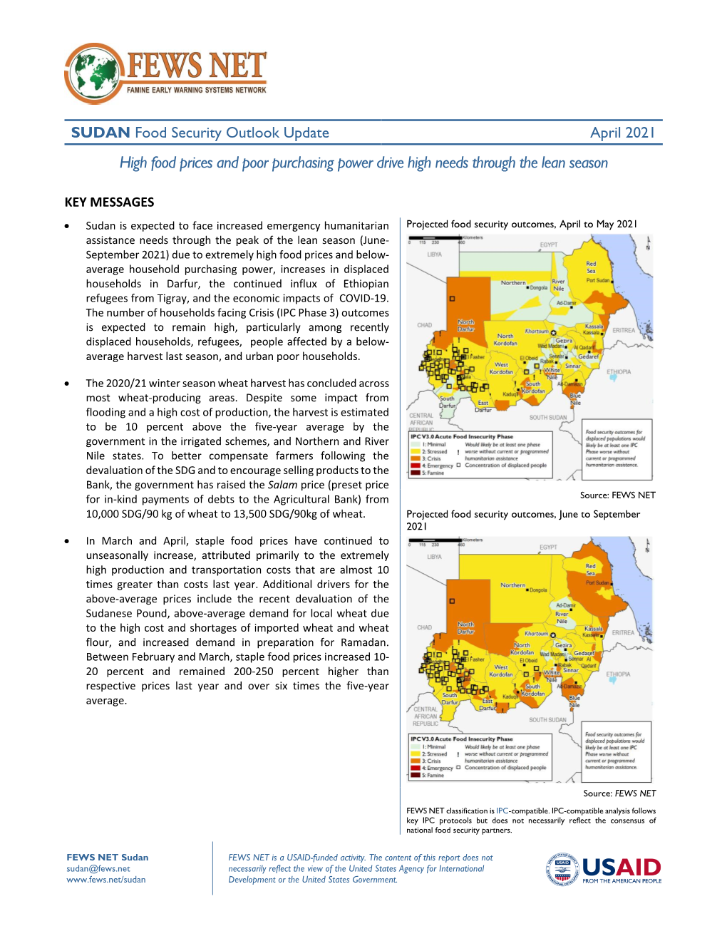 High Food Prices and Poor Purchasing Power Drive High Needs Through the Lean Season