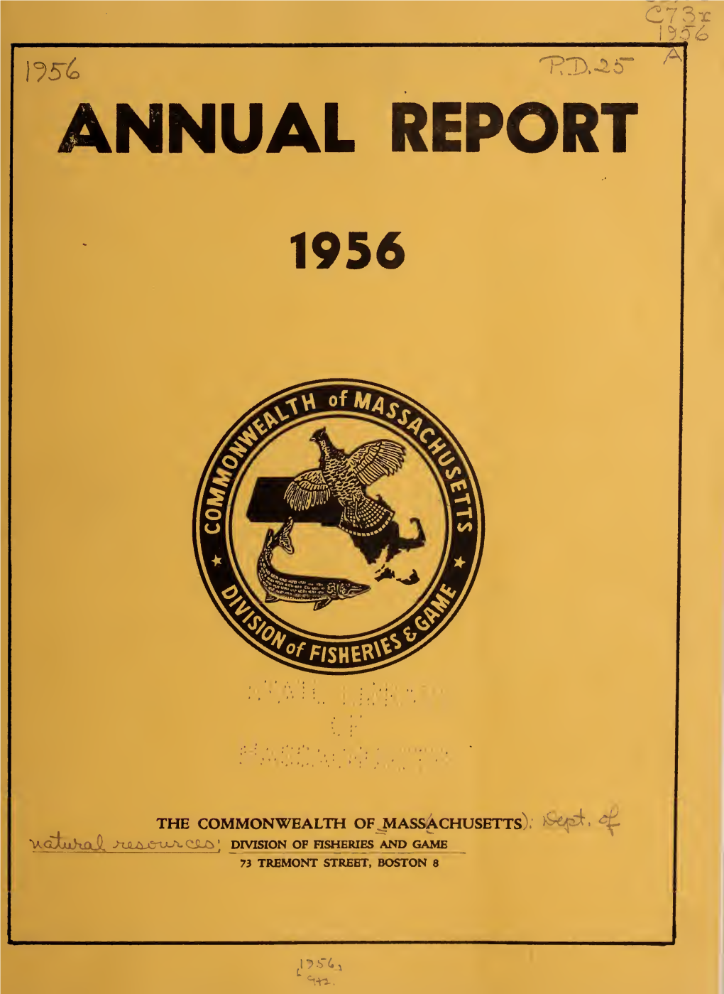 Annual Report of the Division of Fisheries and Game, Covering The