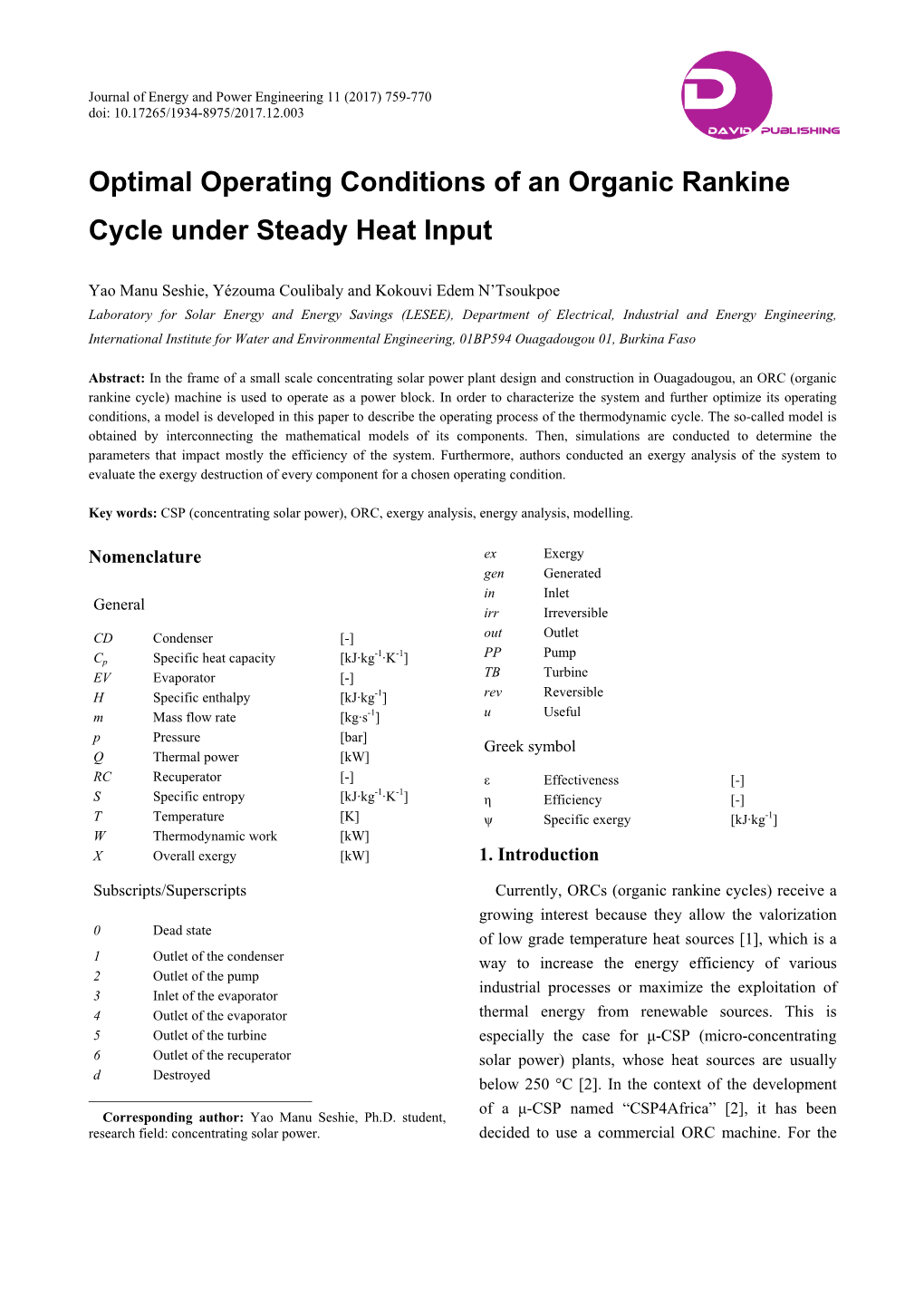 Optimal Operating Conditions of an Organic Rankine Cycle Under Steady Heat Input