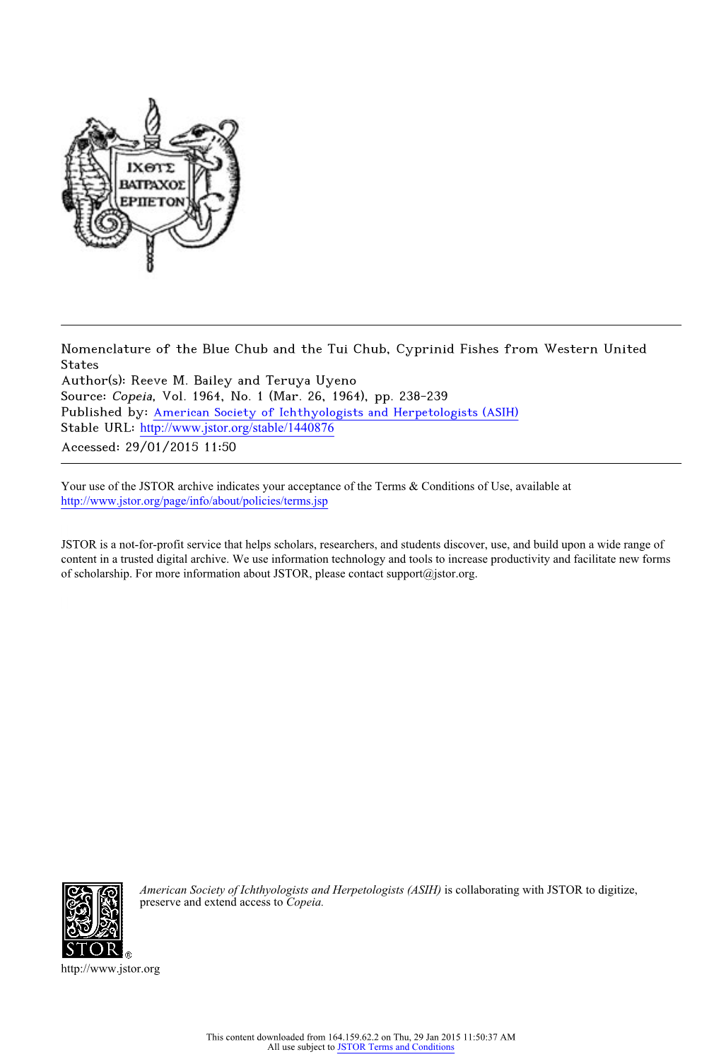 Nomenclature of the Blue Chub and the Tui Chub, Cyprinid Fishes from Western United States Author(S): Reeve M