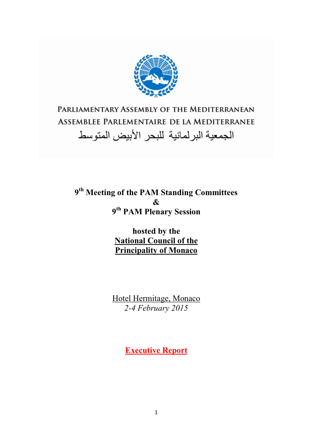 9 Meeting of the PAM Standing Committees & 9 PAM Plenary