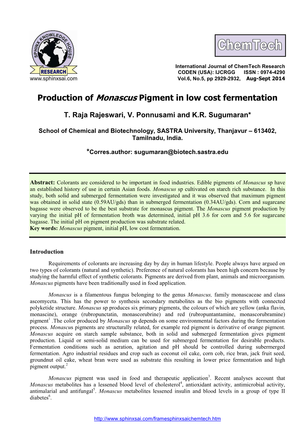 Production of Monascus Pigment in Low Cost Fermentation