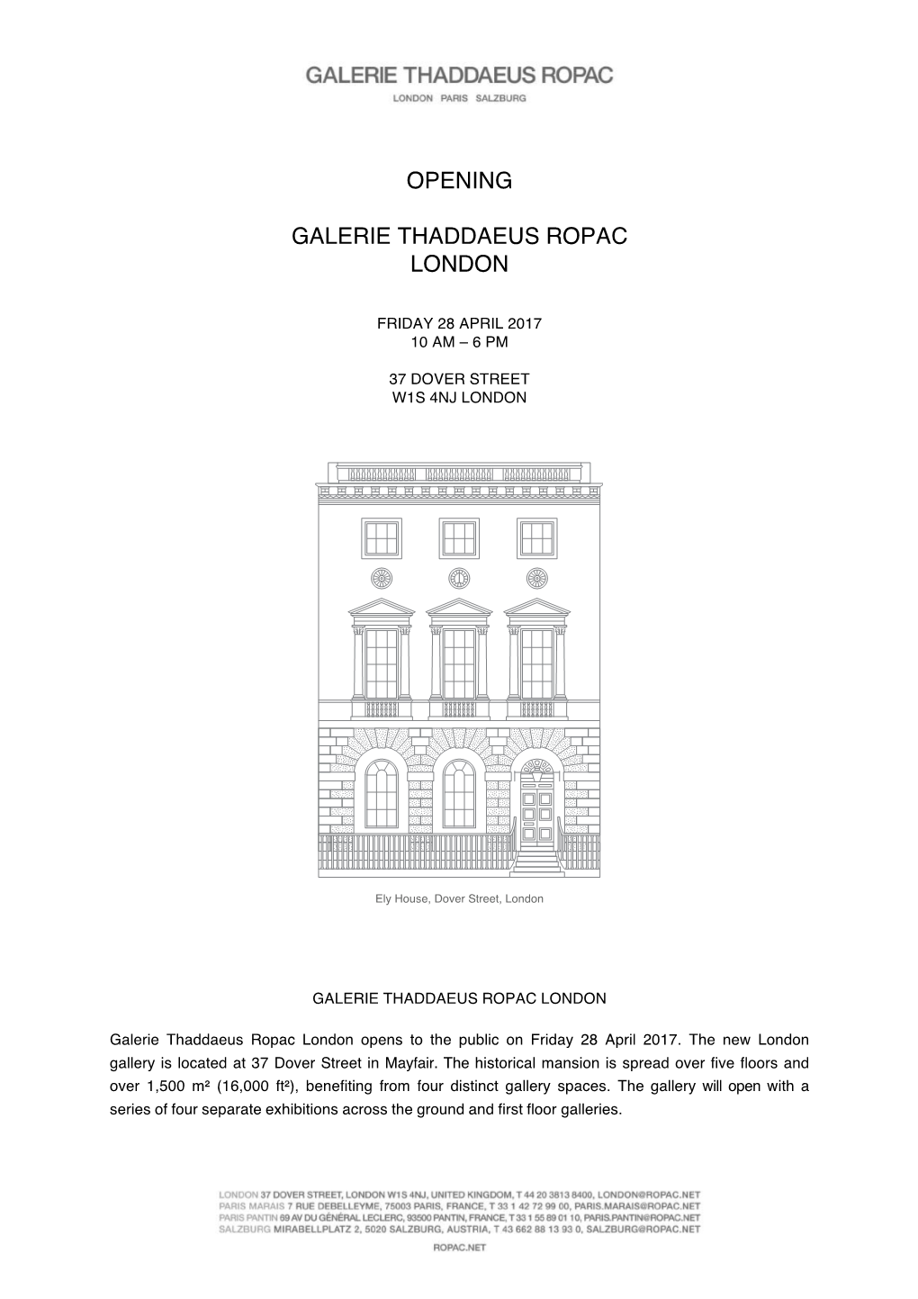Opening Galerie Thaddaeus Ropac London