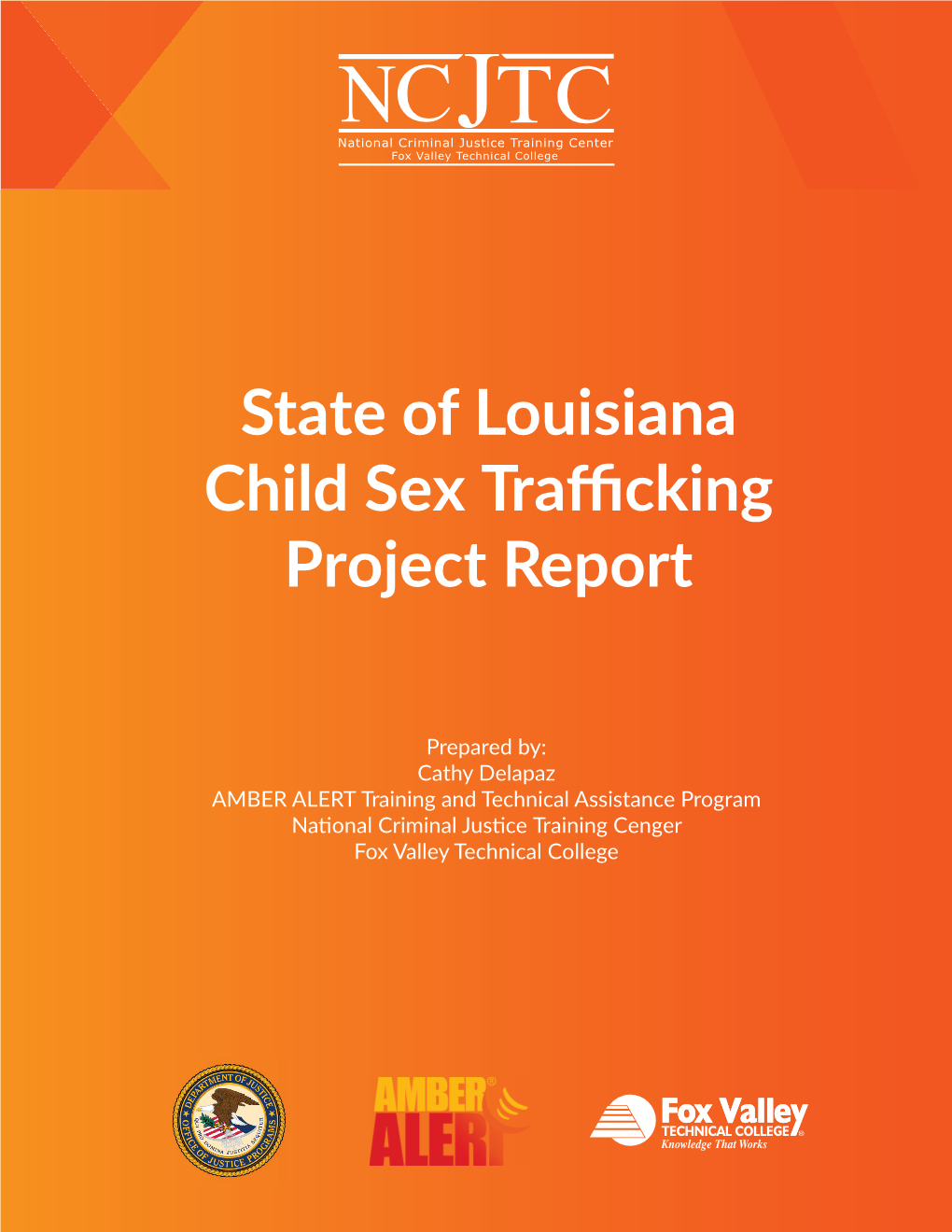 State of Louisiana Child Sex Trafficking Project Report