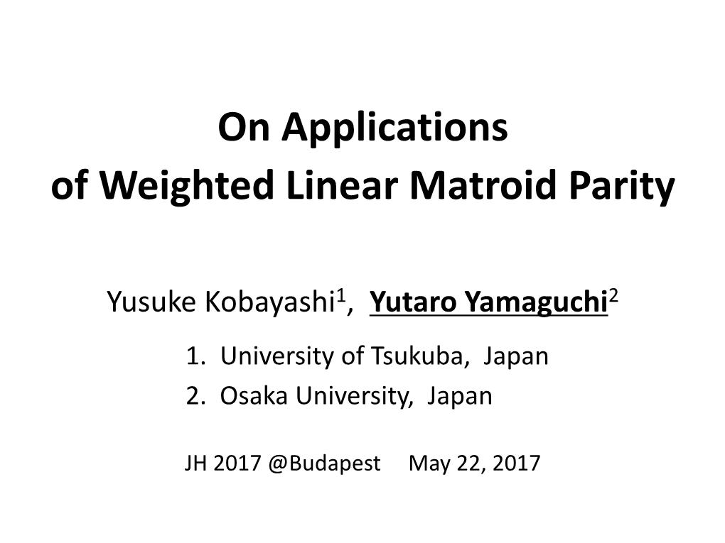 On Applications of Weighted Linear Matroid Parity