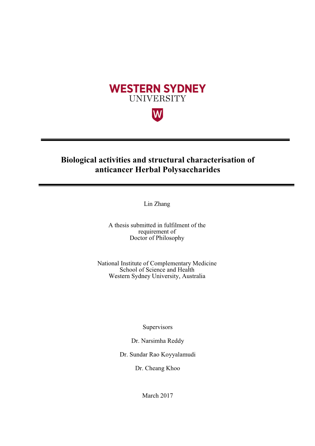 Biological Activities and Structural Characterisation of Anticancer Herbal Polysaccharides