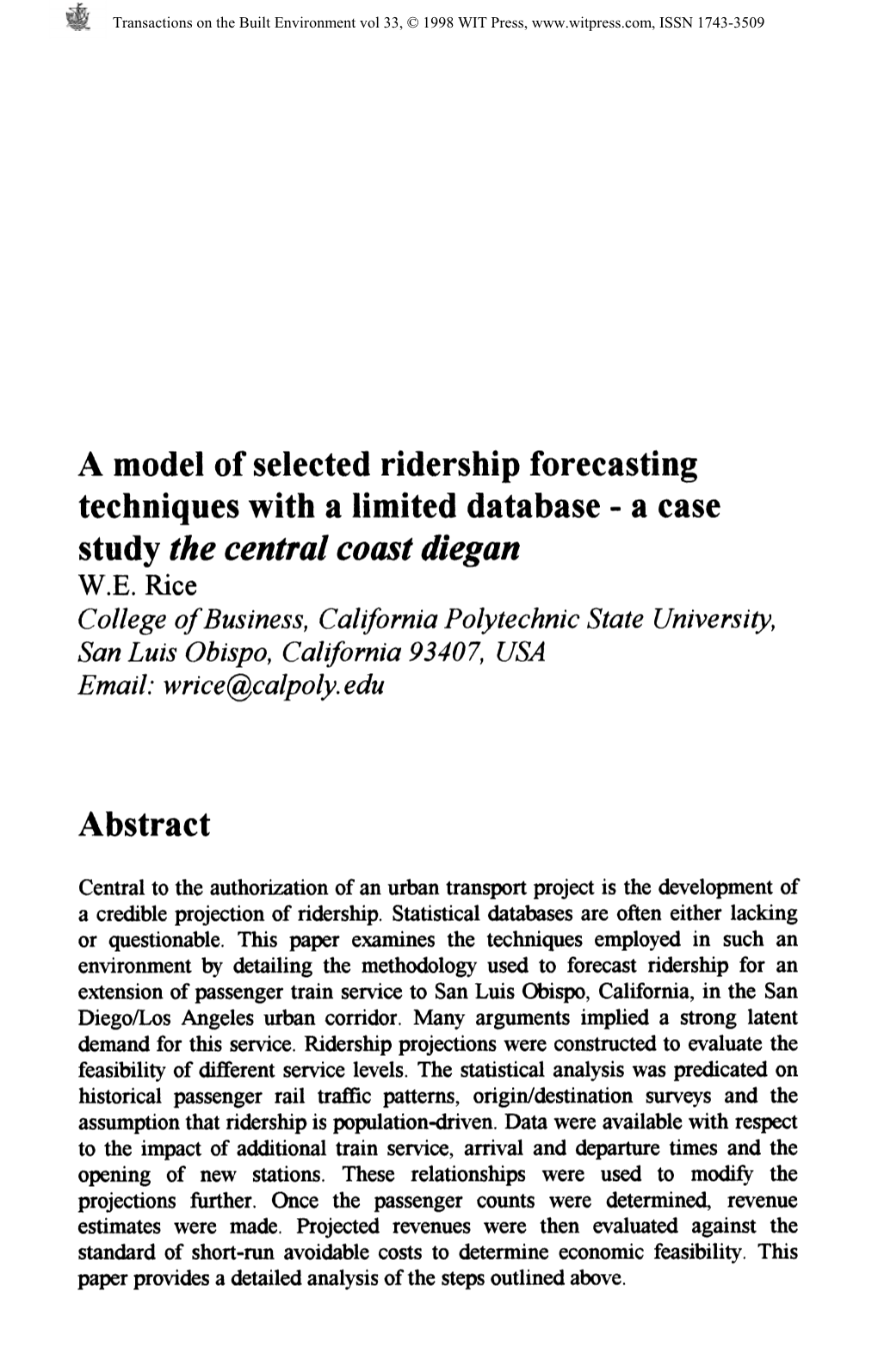 A Model of Selected Ridership Forecasting Techniques with a Limited Database - a Case Study the Central Coast Diegan W.E